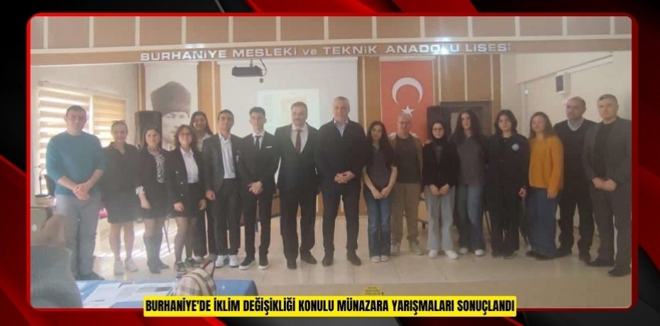 Burhaniye'de iklim değişikliği konulu münazara yarışmaları sonuçlandı 