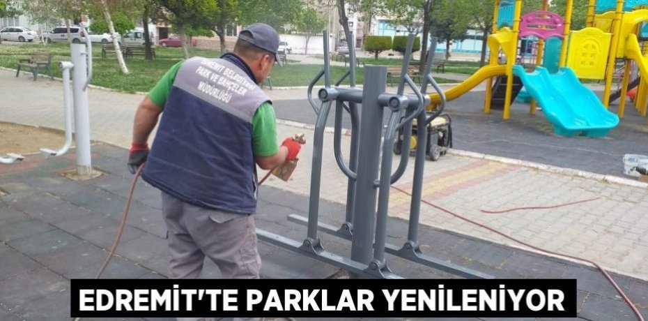Edremit'te parklar yenileniyor