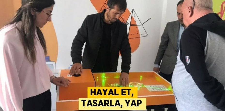 HAYAL ET, TASARLA, YAP