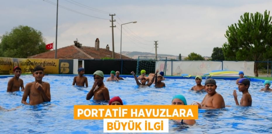 Portatif havuzlara büyük ilgi
