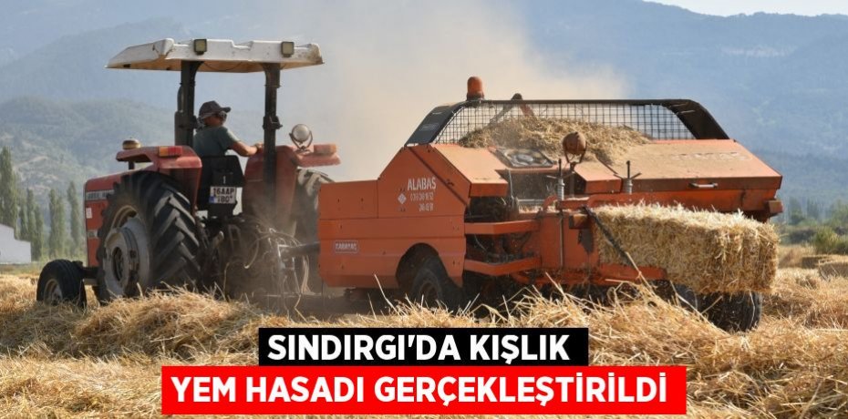 Sındırgı’da kışlık yem hasadı gerçekleştirildi