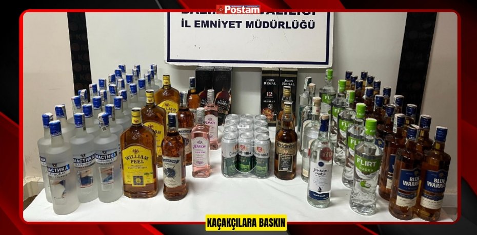 KAÇAKÇILARA BASKIN