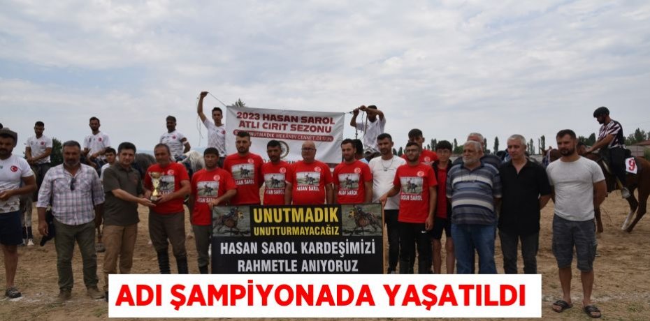 Adı şampiyonada yaşatıldı