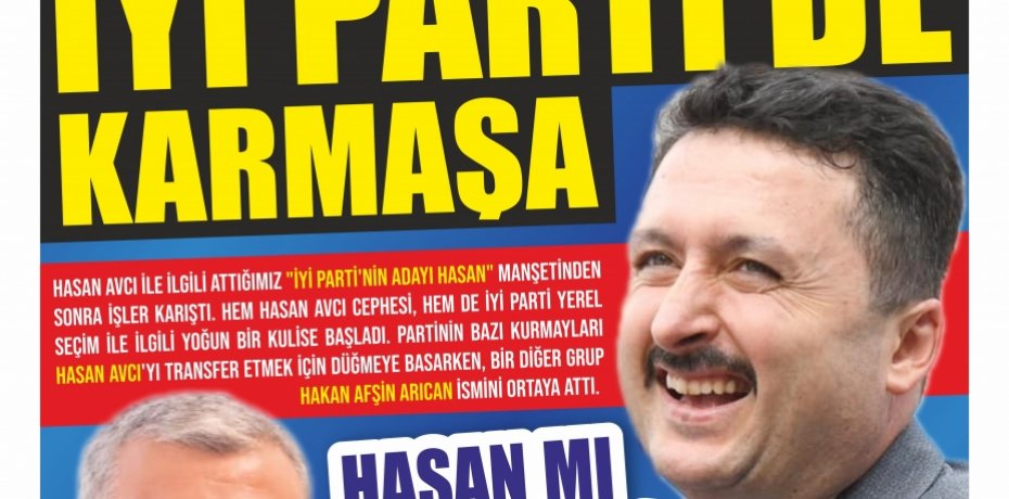 İYİ PARTİ KARIŞTI