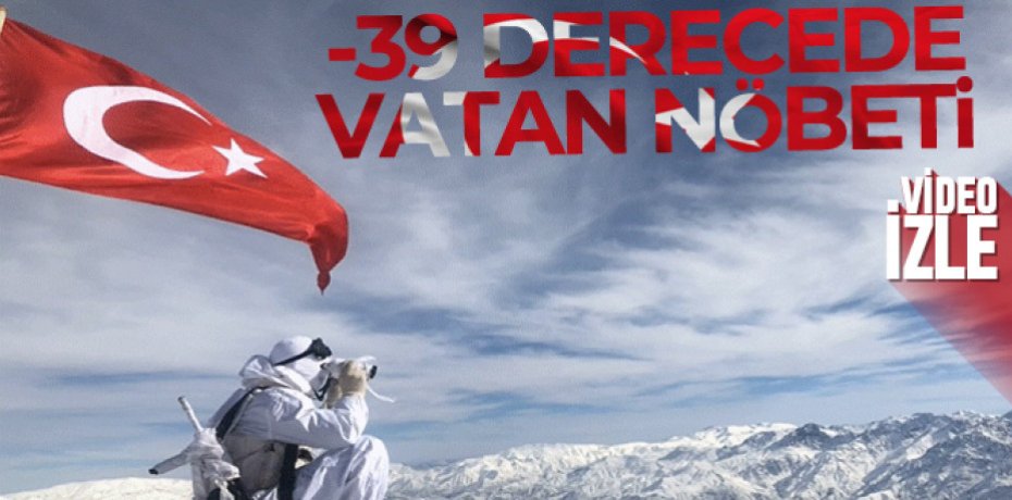 Mehmetçiğin eksi 39 derecede terörle mücadelesi