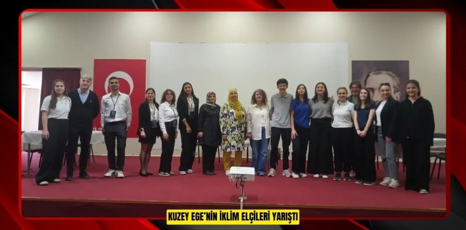 Kuzey Ege’nin "İklim Elçileri" yarıştı  