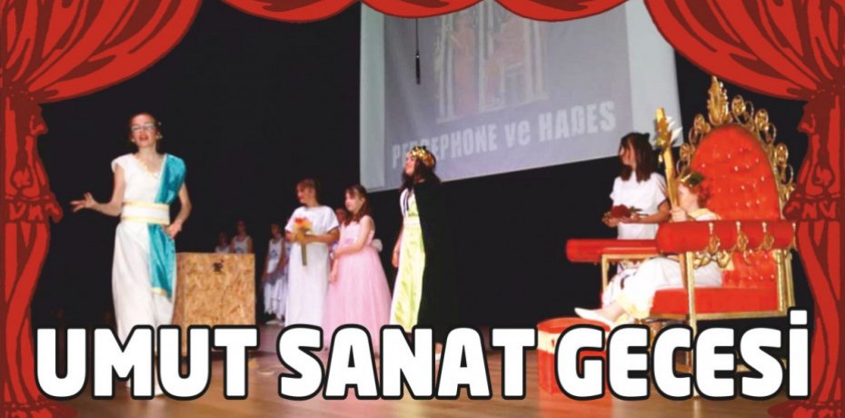 UMUT SANAT GECESİ