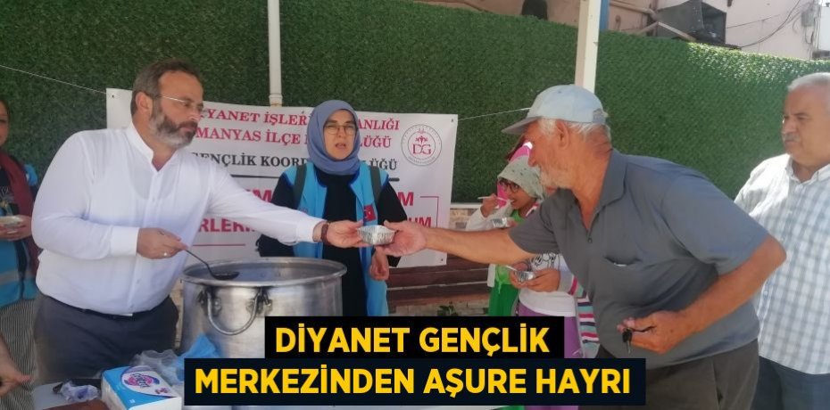 Diyanet gençlik merkezinden aşure hayrı