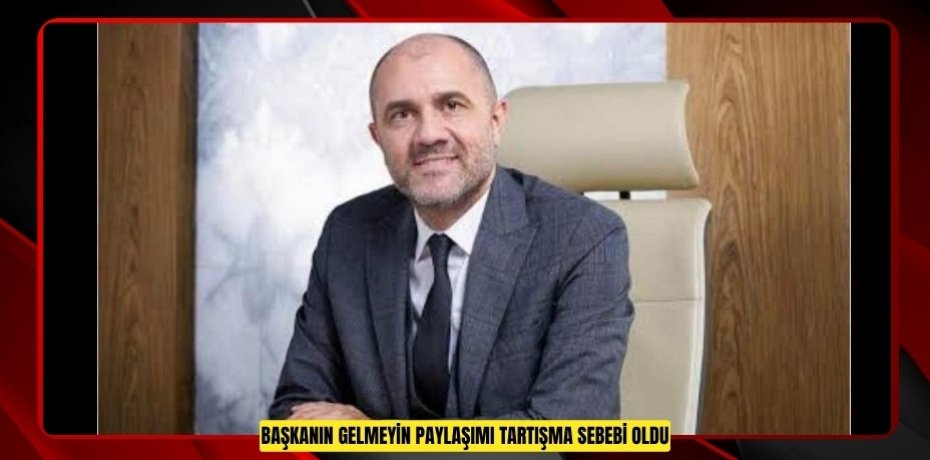 Başkanın "Gelmeyin" paylaşımı tartışma sebebi oldu