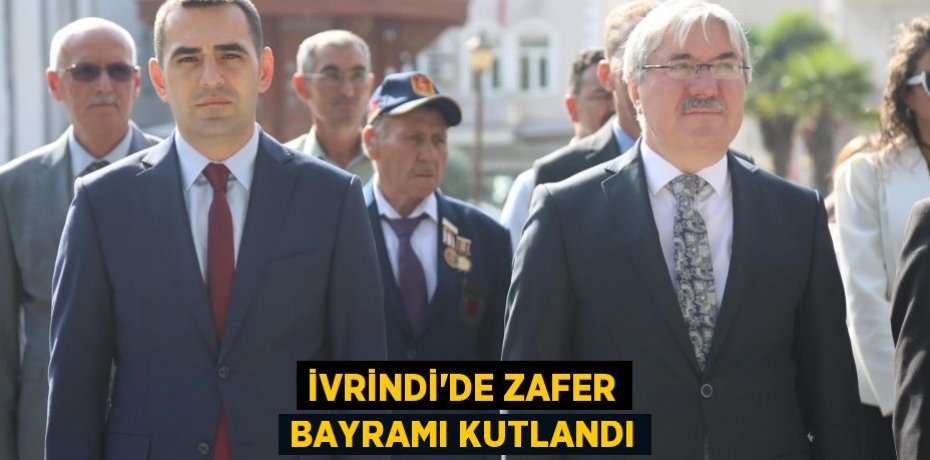 İvrindi'de Zafer Bayramı kutlandı