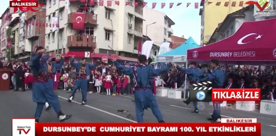DURSUNBEY’DE  CUMHURİYET BAYRAMI 100. YIL ETKİNLİKLERİ