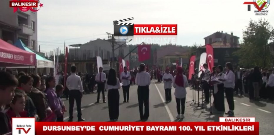 DURSUNBEY’DE  CUMHURİYET BAYRAMI 100. YIL ETKİNLİKLERİ