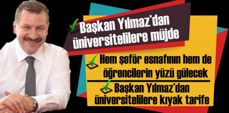 ÜNİVERSİTELERE MÜJDE!