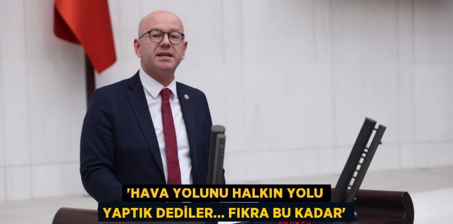 “HAVA YOLUNU HALKIN YOLU YAPTIK DEDİLER… FIKRA BU KADAR”