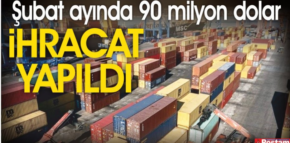 Balıkesir'den Şubat ayında 90 milyon dolar ihracat yapıldı
