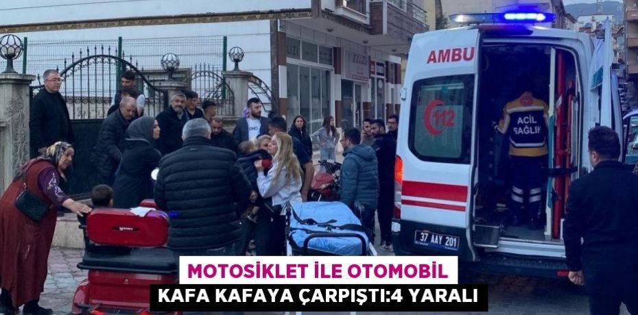 MOTOSİKLET İLE OTOMOBİL KAFA KAFAYA ÇARPIŞTI:4 YARALI