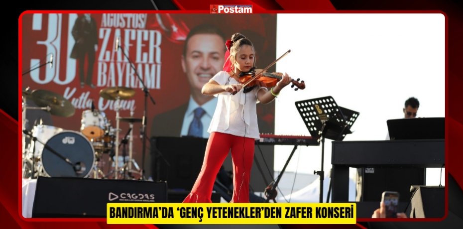 Bandırma’da ‘Genç Yetenekler’den Zafer Konseri
